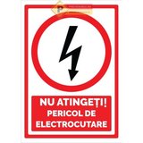 Semnalizare nu atinge pericol de electrocutare