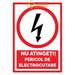 Semnalizare nu atinge pericol de electrocutare